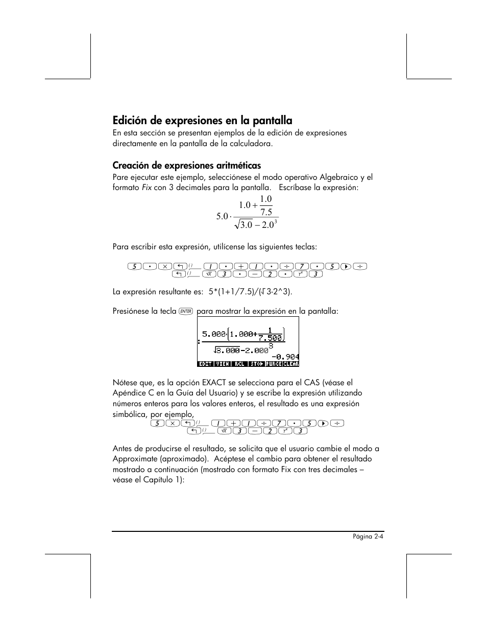 Edicion de expresiones en la pantalla, Creacion de expresiones aritmeticas, Edición de expresiones en la pantalla | HP 48gII Graphing Calculator User Manual | Page 64 / 892