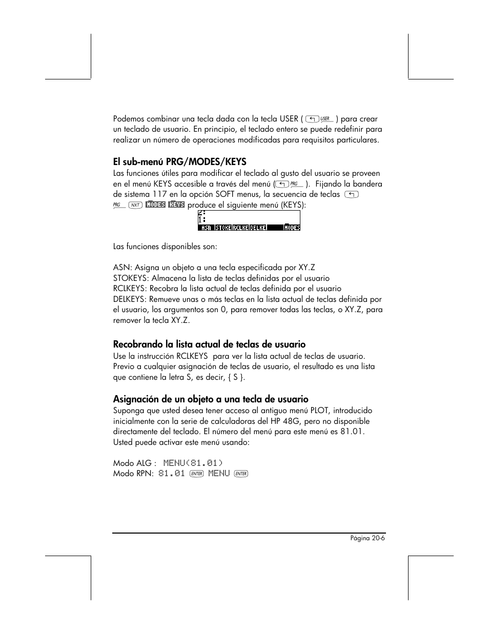 El sub-menu prg/modes/keys, Recobrando la lista actual de teclas de usuario, Asignacion de un objeto a una tecla de usuario | HP 48gII Graphing Calculator User Manual | Page 667 / 892