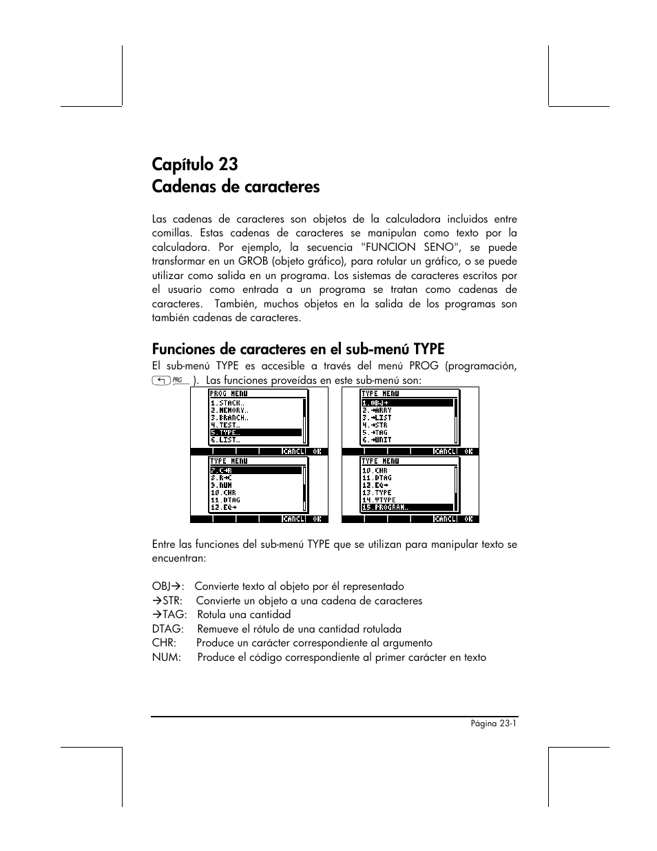 Capitulo 23 cadenas de caracteres, Funciones de caracteres en el sub-menu type, Capítulo 23 cadenas de caracteres | Funciones de caracteres en el sub-menú type | HP 48gII Graphing Calculator User Manual | Page 784 / 892