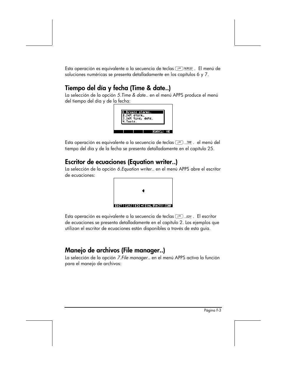 Tiempo del día y fecha (time & date..), Escritor de ecuaciones (equation writer..), Manejo de archivos (file manager..) | HP 48gII Graphing Calculator User Manual | Page 847 / 892