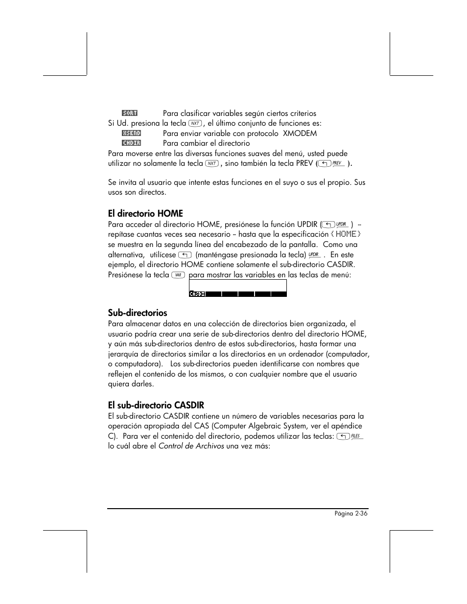 El directorio home, Sub-directorios, El sub-directorio casdir | HP 48gII Graphing Calculator User Manual | Page 96 / 892