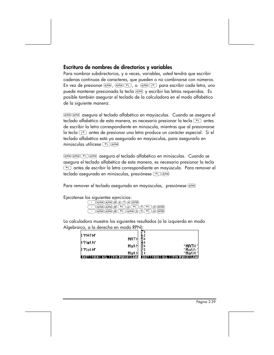 Escritura de nombres de directorios y variables | HP 48gII Graphing Calculator User Manual | Page 99 / 892