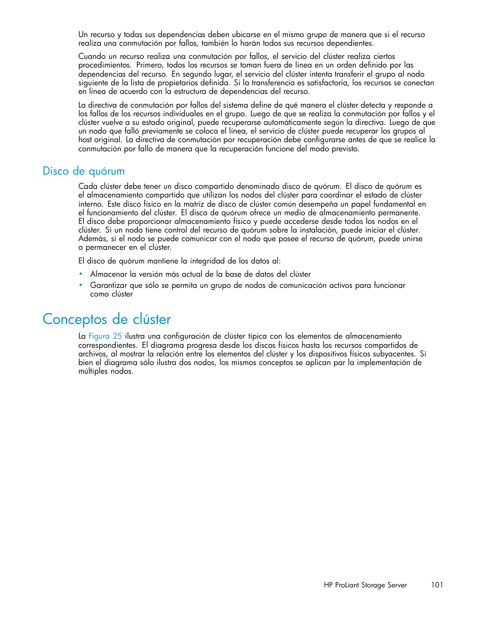 Conceptos de clúster, Disco de quórum | HP Servidor de almacenamiento HP ProLiant DL320s User Manual | Page 101 / 152