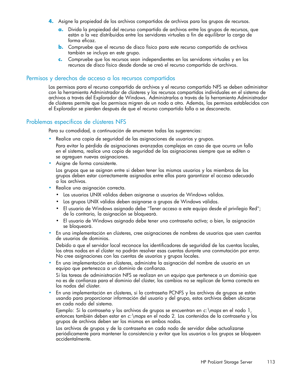 Problemas específicos de clústeres nfs | HP Servidor de almacenamiento HP ProLiant DL320s User Manual | Page 113 / 152