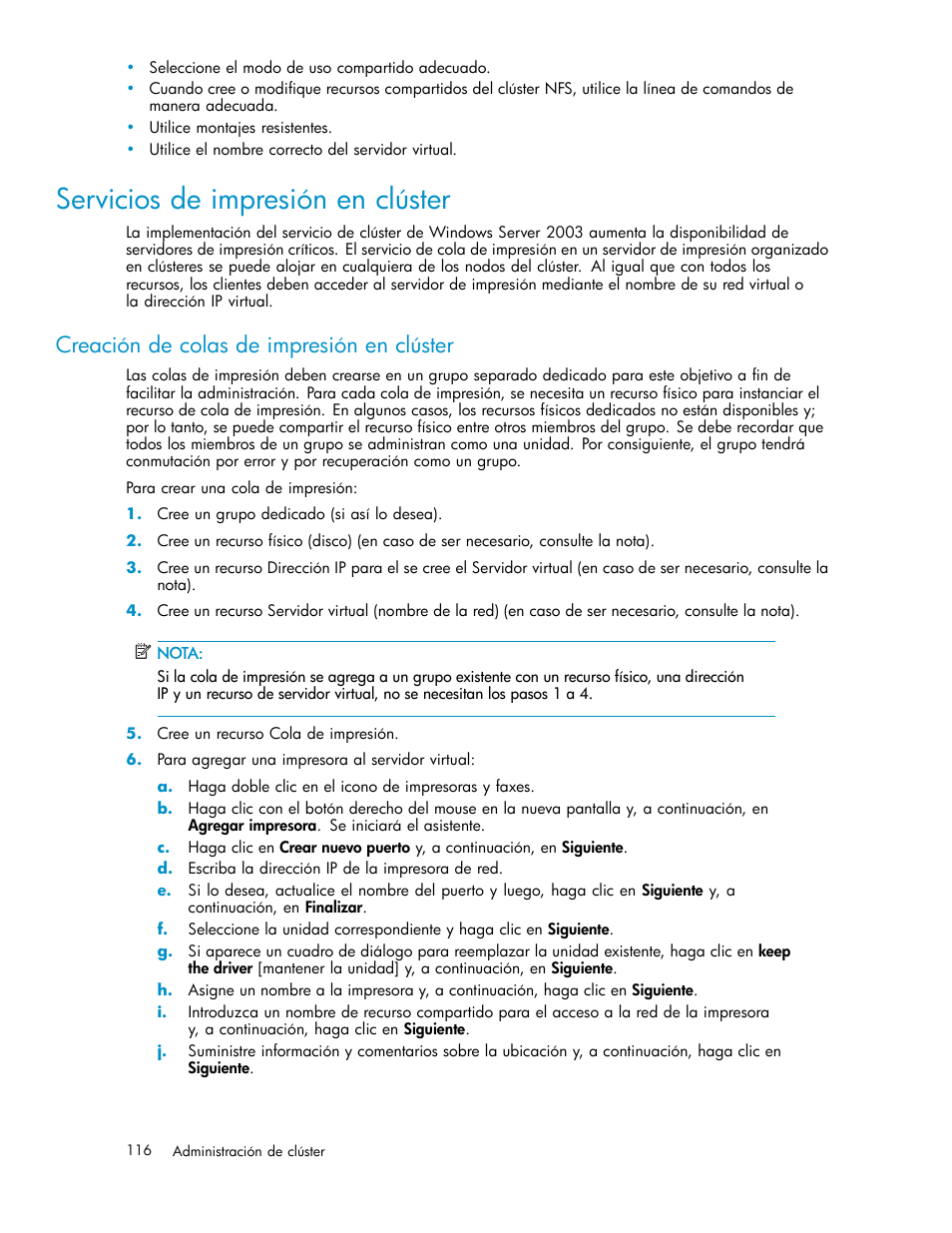 Servicios de impresión en clúster, Creación de colas de impresión en clúster | HP Servidor de almacenamiento HP ProLiant DL320s User Manual | Page 116 / 152