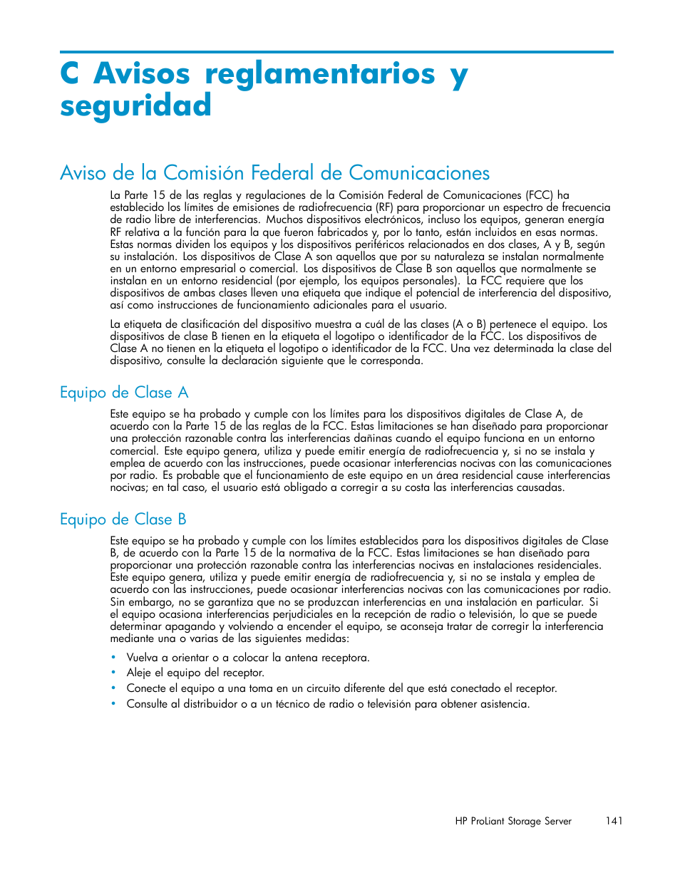 C avisos reglamentarios y seguridad, Aviso de la comisión federal de comunicaciones, Equipo de clase a | Equipo de clase b | HP Servidor de almacenamiento HP ProLiant DL320s User Manual | Page 141 / 152
