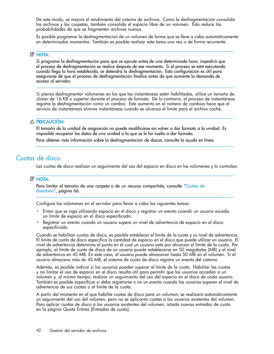 Cuotas de disco | HP Servidor de almacenamiento HP ProLiant DL320s User Manual | Page 42 / 152