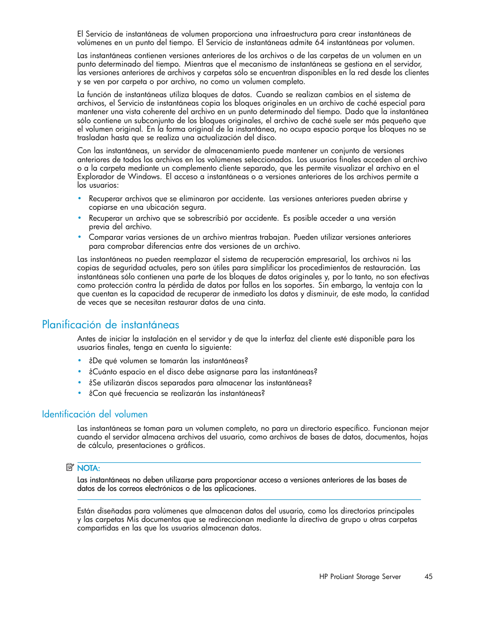 Planificación de instantáneas, Identificación del volumen | HP Servidor de almacenamiento HP ProLiant DL320s User Manual | Page 45 / 152