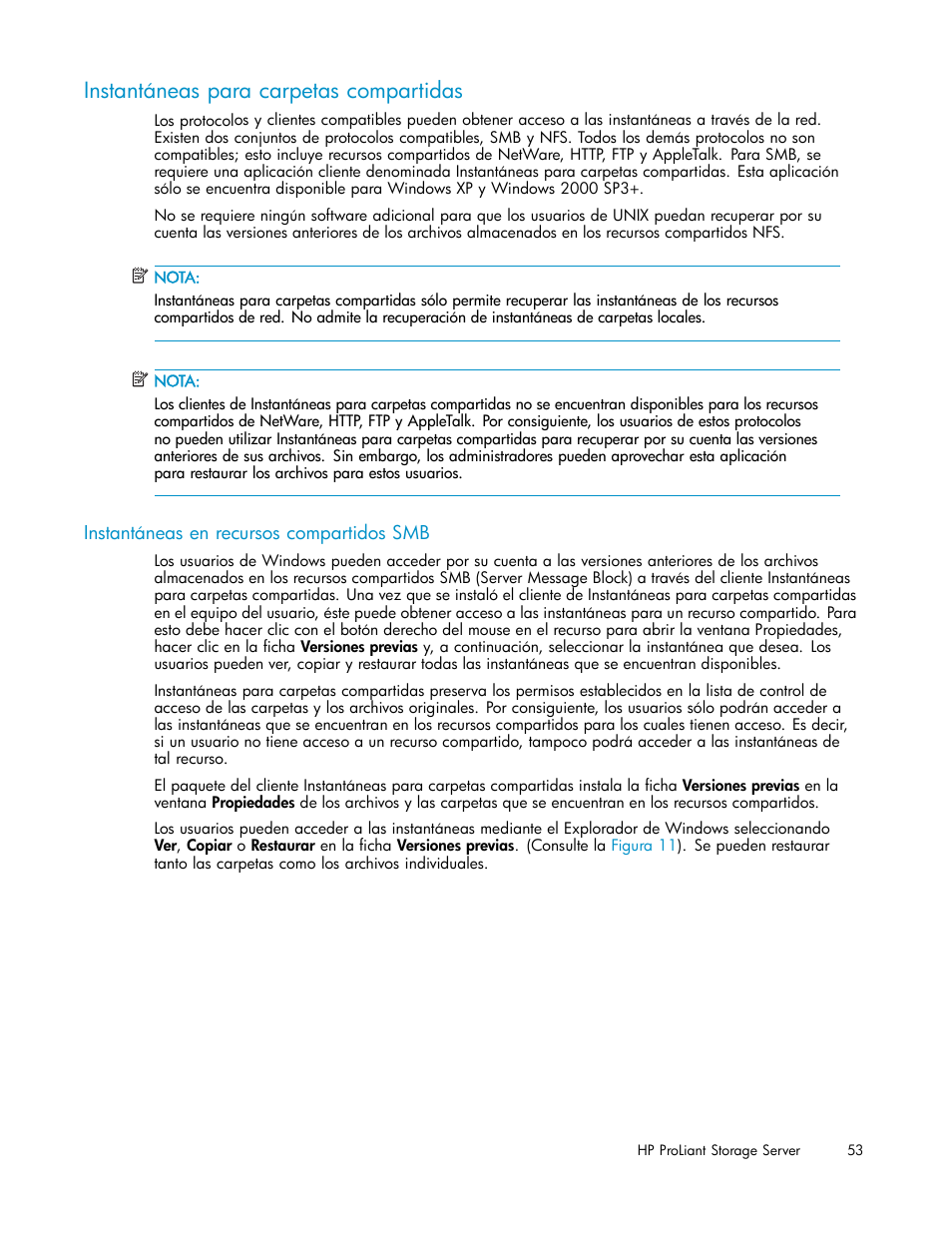 Instantáneas para carpetas compartidas, Instantáneas en recursos compartidos smb | HP Servidor de almacenamiento HP ProLiant DL320s User Manual | Page 53 / 152