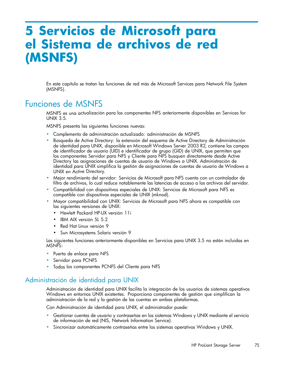 Funciones de msnfs, Administración de identidad para unix | HP Servidor de almacenamiento HP ProLiant DL320s User Manual | Page 75 / 152