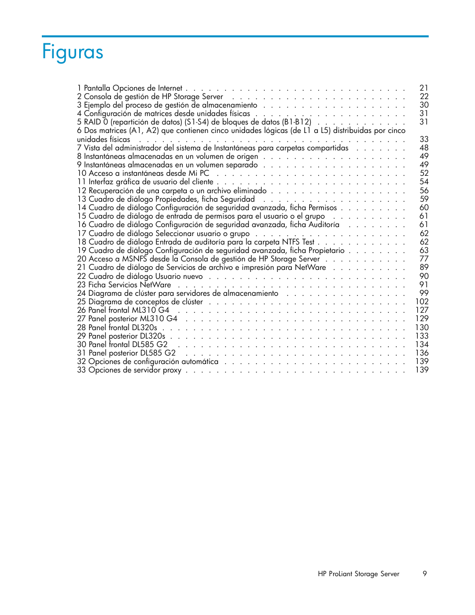 Figuras | HP Servidor de almacenamiento HP ProLiant DL320s User Manual | Page 9 / 152