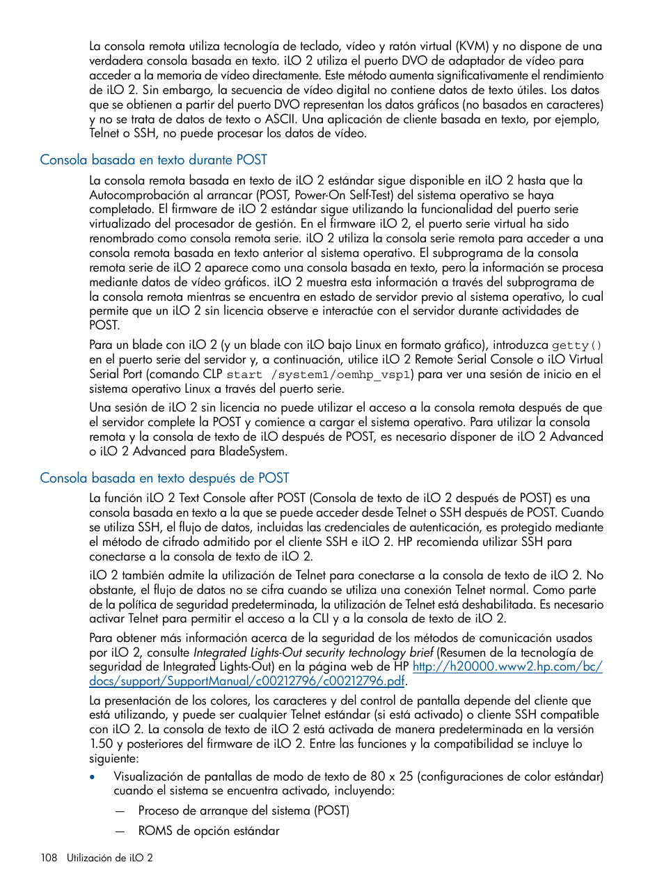 Consola basada en texto durante post, Consola basada en texto después de post | HP Integrated Lights-Out 2 User Manual | Page 108 / 250