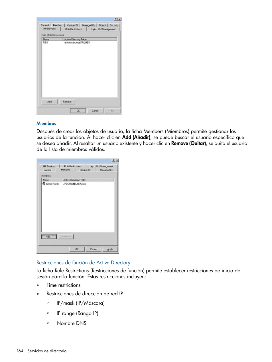 Miembros, Restricciones de función de active directory | HP Integrated Lights-Out 2 User Manual | Page 164 / 250