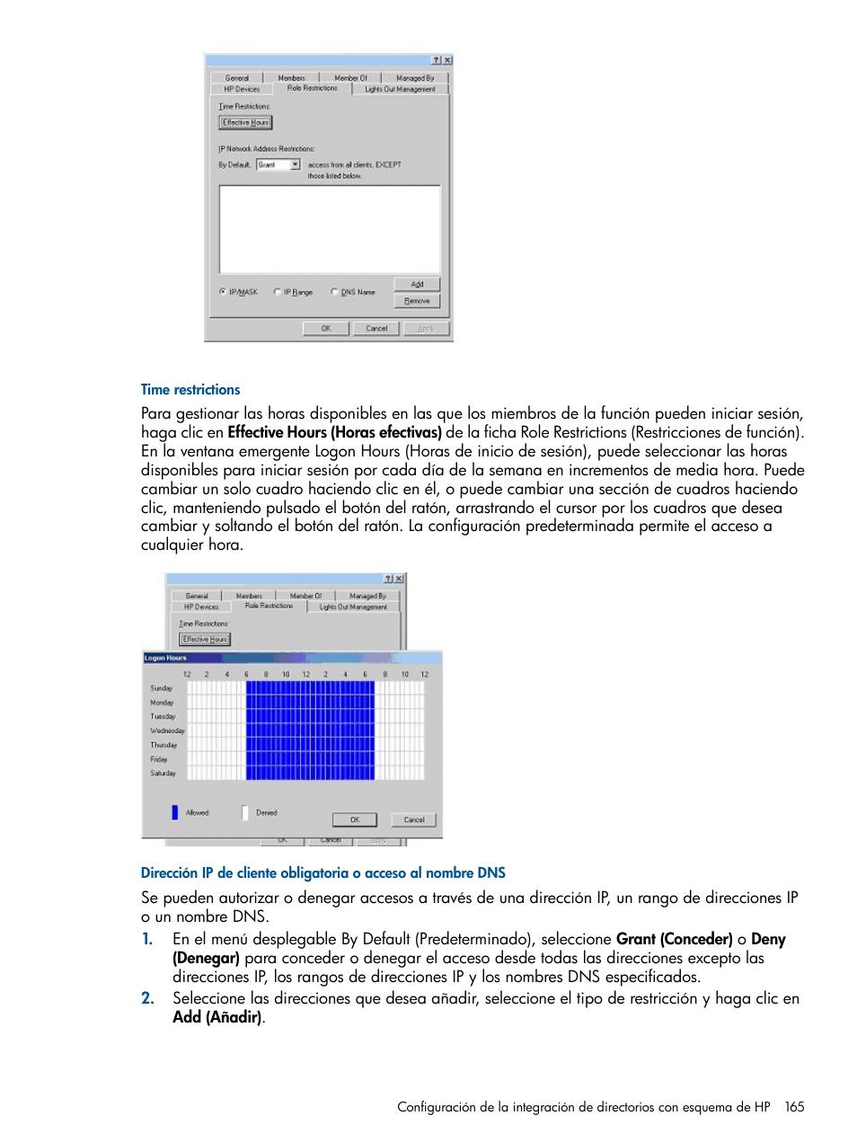 Time restrictions | HP Integrated Lights-Out 2 User Manual | Page 165 / 250