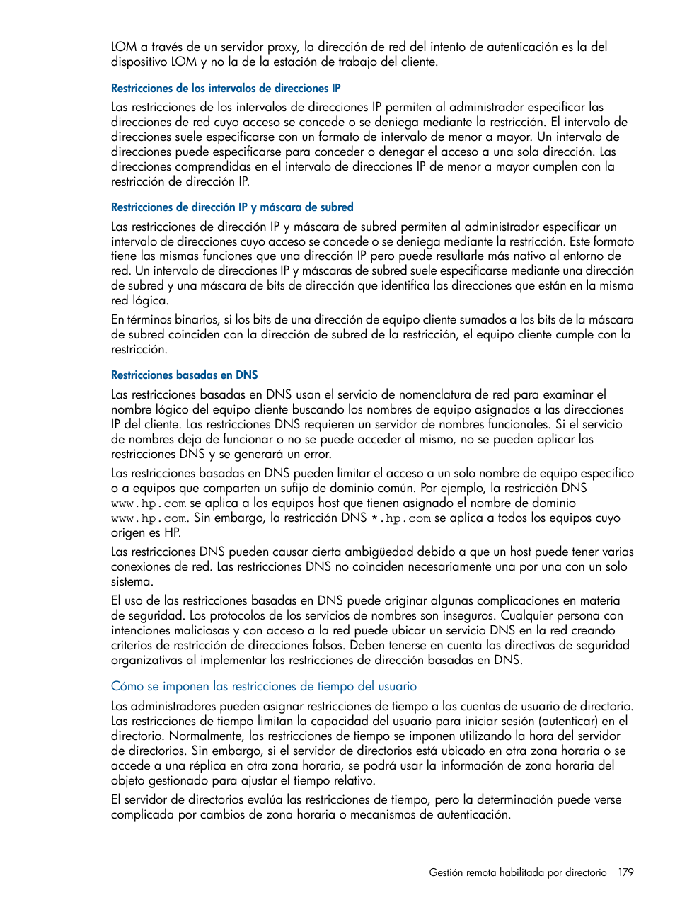 Restricciones de los intervalos de direcciones ip, Restricciones de dirección ip y máscara de subred, Restricciones basadas en dns | HP Integrated Lights-Out 2 User Manual | Page 179 / 250