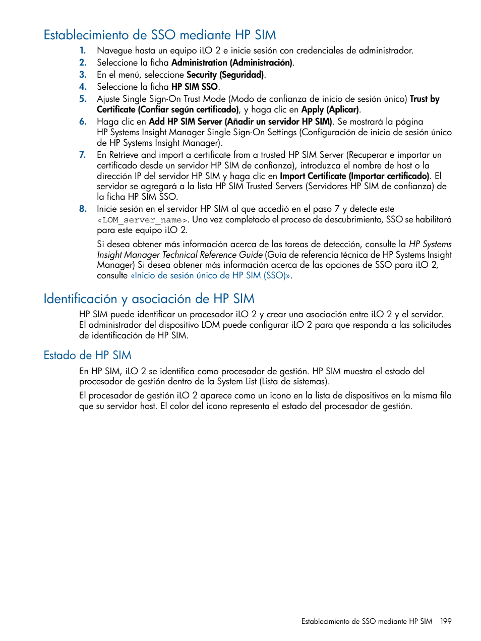 Establecimiento de sso mediante hp sim, Identificación y asociación de hp sim, Estado de hp sim | HP Integrated Lights-Out 2 User Manual | Page 199 / 250