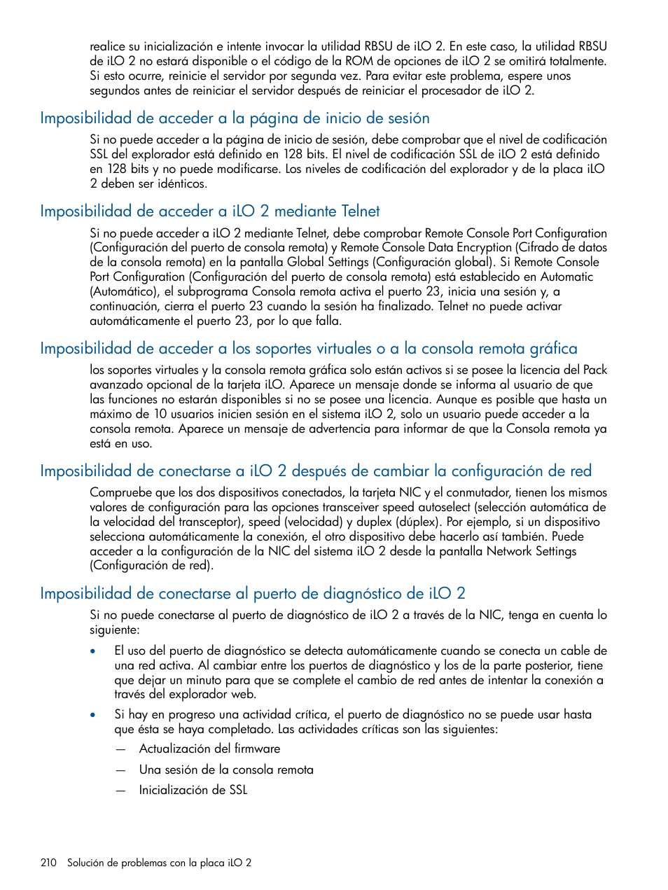 Imposibilidad de acceder a ilo 2 mediante telnet | HP Integrated Lights-Out 2 User Manual | Page 210 / 250