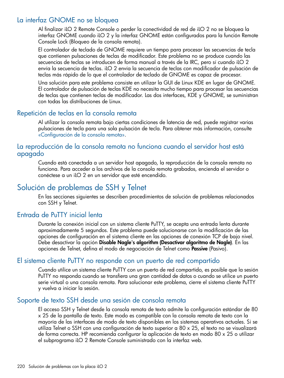 La interfaz gnome no se bloquea, Repetición de teclas en la consola remota, Solución de problemas de ssh y telnet | Entrada de putty inicial lenta | HP Integrated Lights-Out 2 User Manual | Page 220 / 250