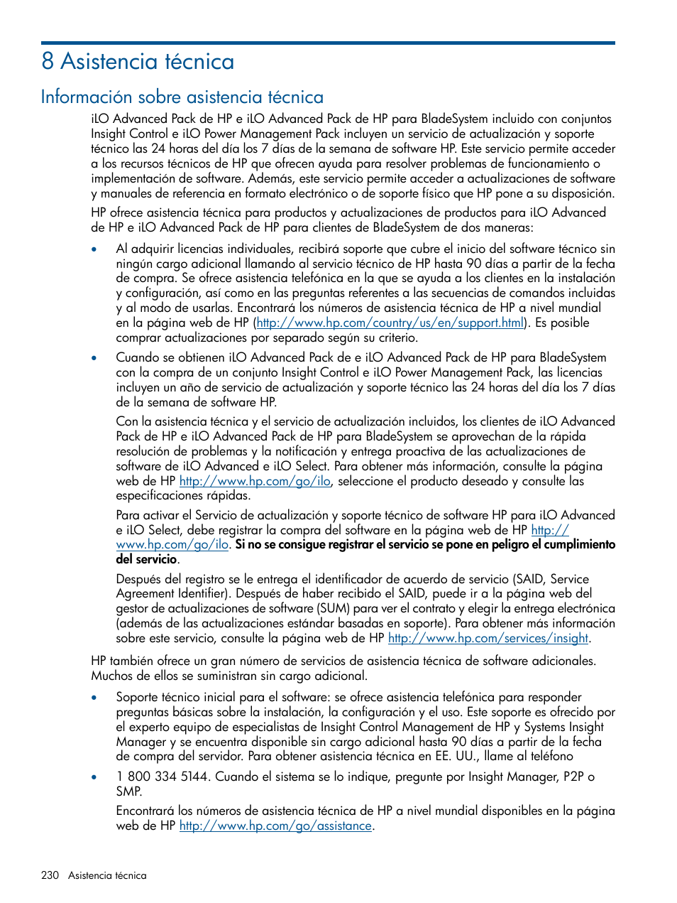 8 asistencia técnica, Información sobre asistencia técnica, Información | Sobre asistencia técnica | HP Integrated Lights-Out 2 User Manual | Page 230 / 250