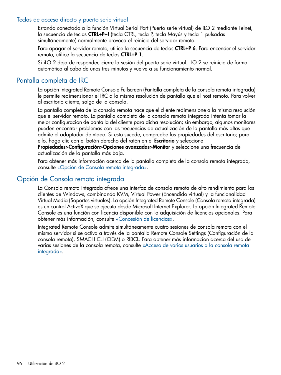 Teclas de acceso directo y puerto serie virtual, Pantalla completa de irc, Opción de consola remota integrada | HP Integrated Lights-Out 2 User Manual | Page 96 / 250