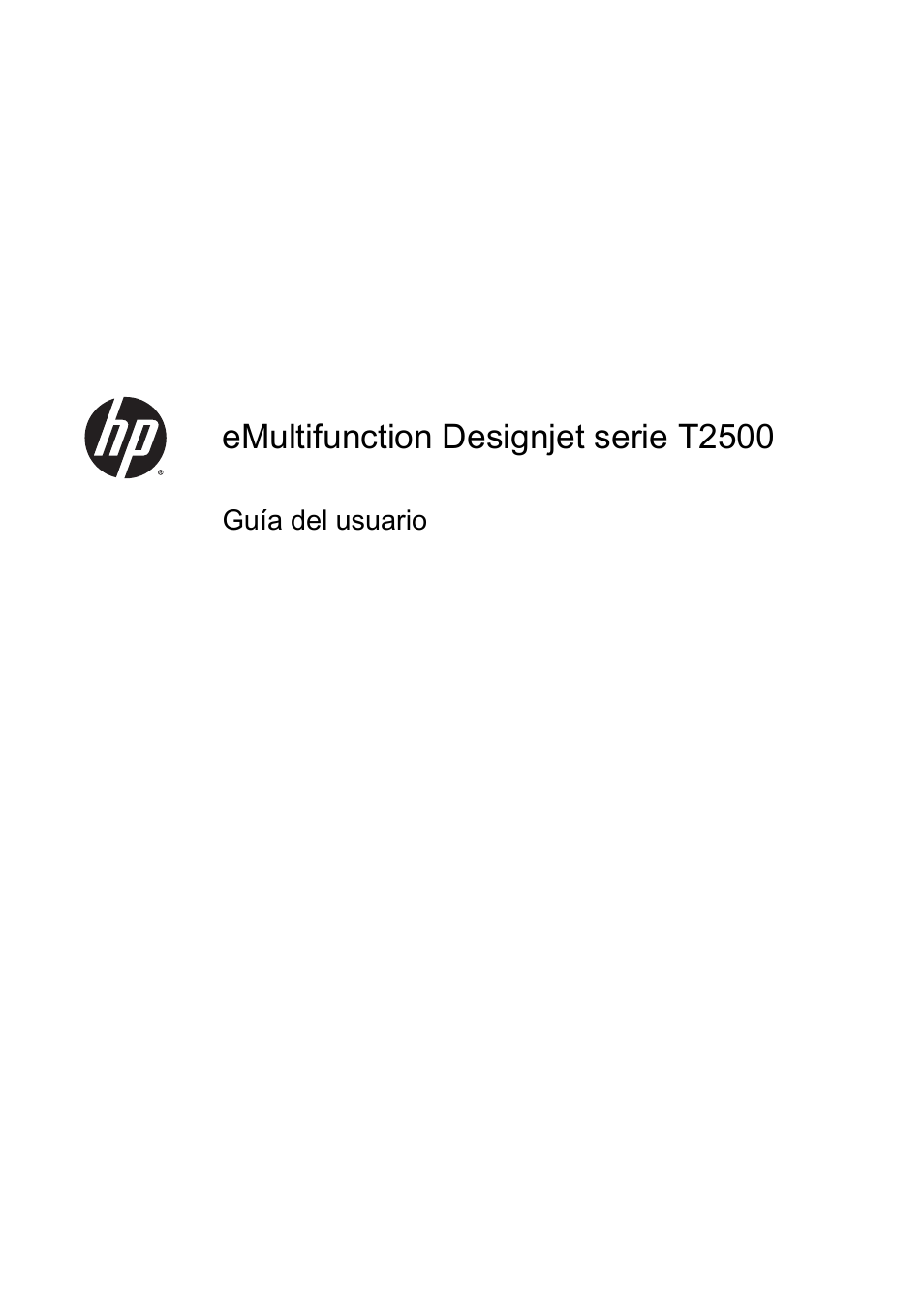 HP eMFP HP Designjet serie T2500 User Manual | 322 pages