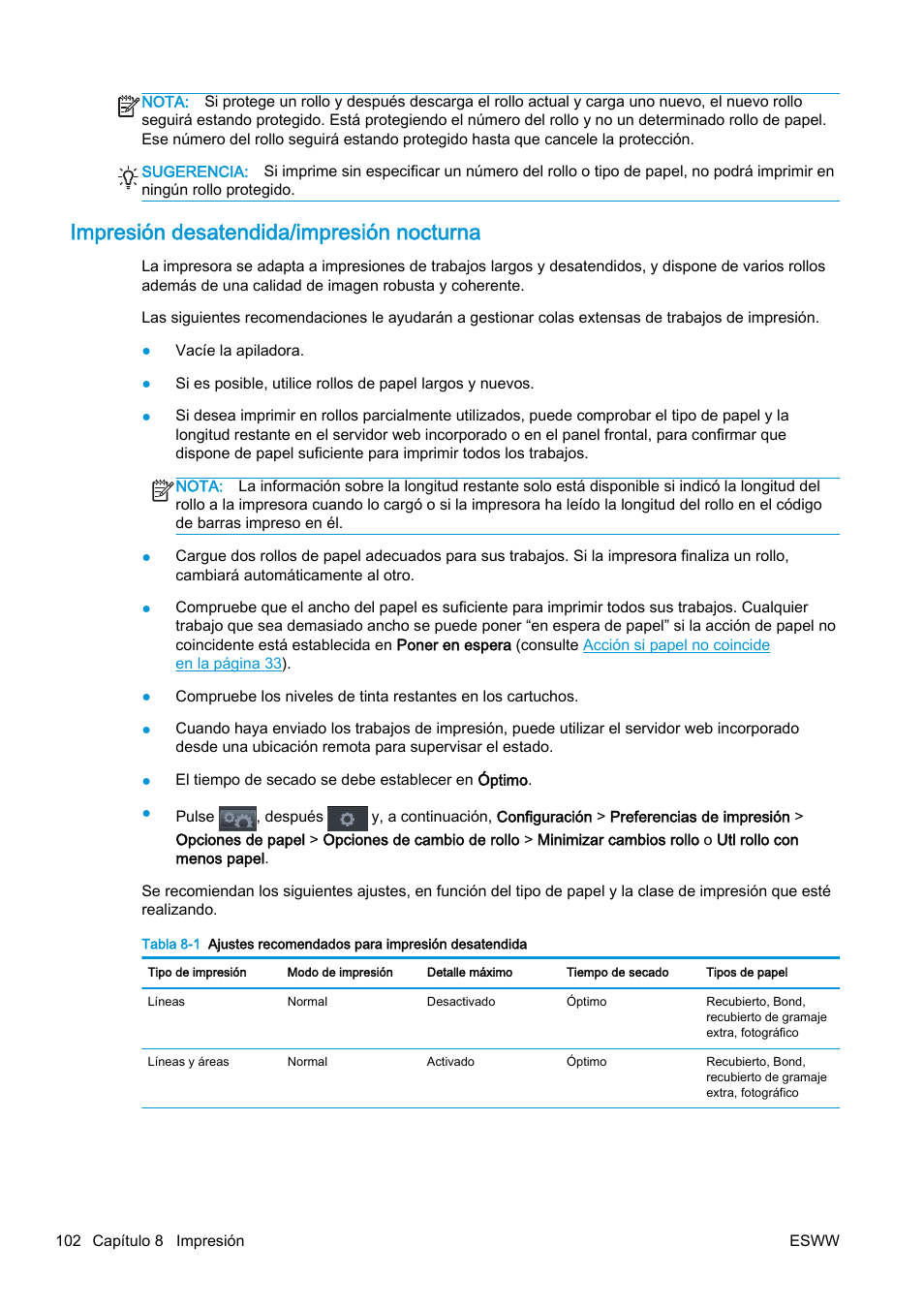 Impresión desatendida/impresión nocturna | HP eMFP HP Designjet serie T2500 User Manual | Page 112 / 322