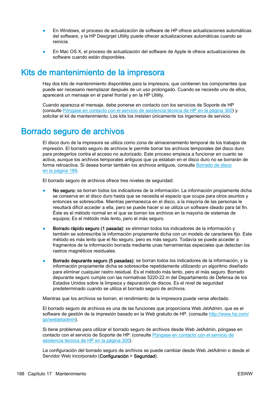 Kits de mantenimiento de la impresora, Borrado seguro de archivos | HP eMFP HP Designjet serie T2500 User Manual | Page 198 / 322