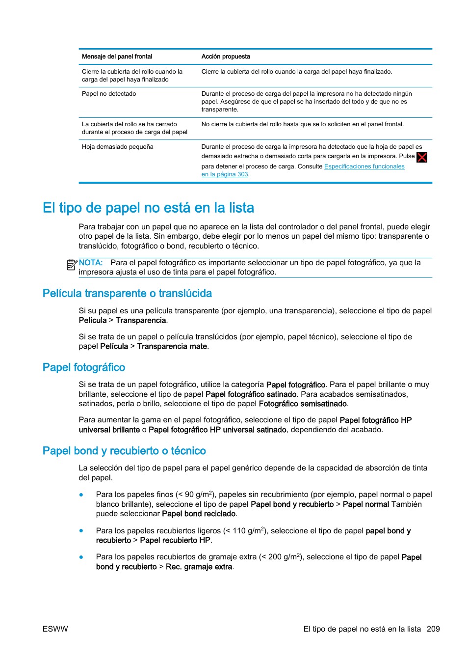 El tipo de papel no está en la lista, Película transparente o translúcida, Papel fotográfico | Papel bond y recubierto o técnico | HP eMFP HP Designjet serie T2500 User Manual | Page 219 / 322