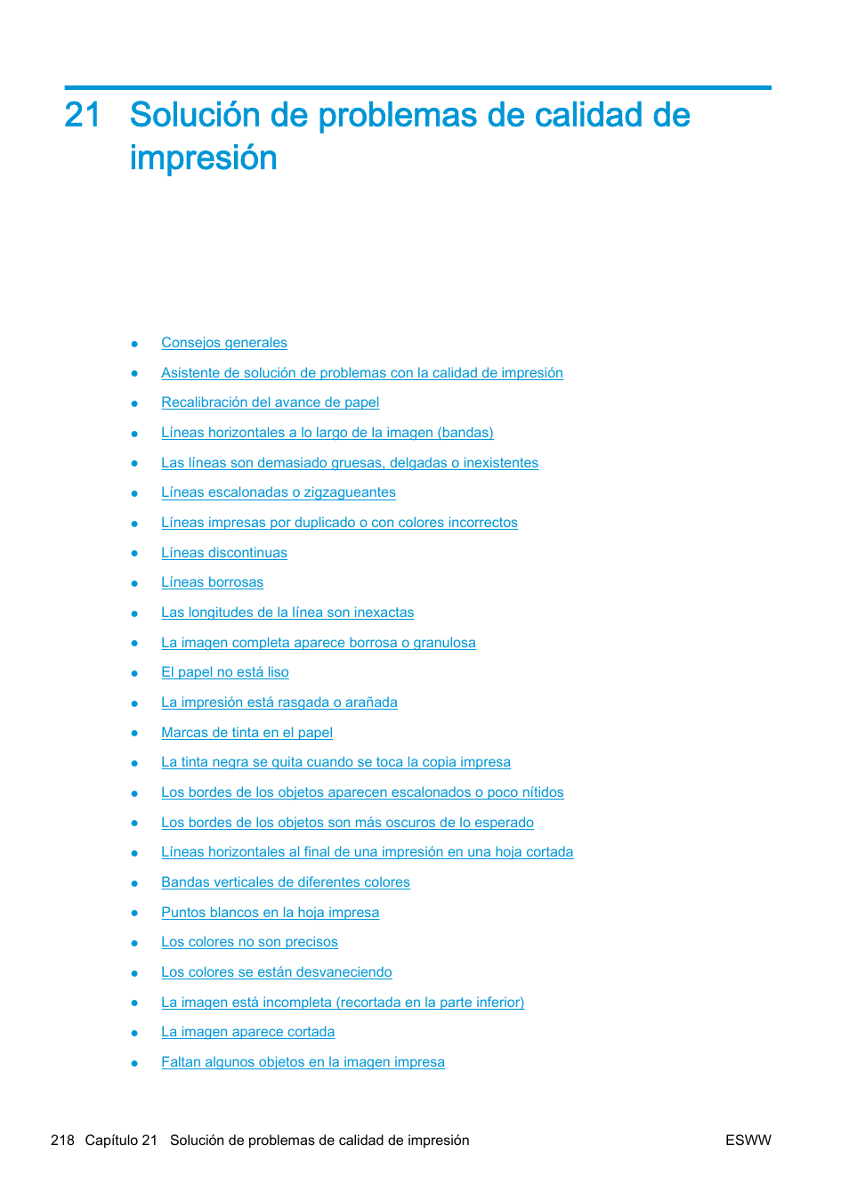 Solución de problemas de calidad de impresión, 21 solución de problemas de calidad de impresión, Solución de problemas de calidad de | HP eMFP HP Designjet serie T2500 User Manual | Page 228 / 322