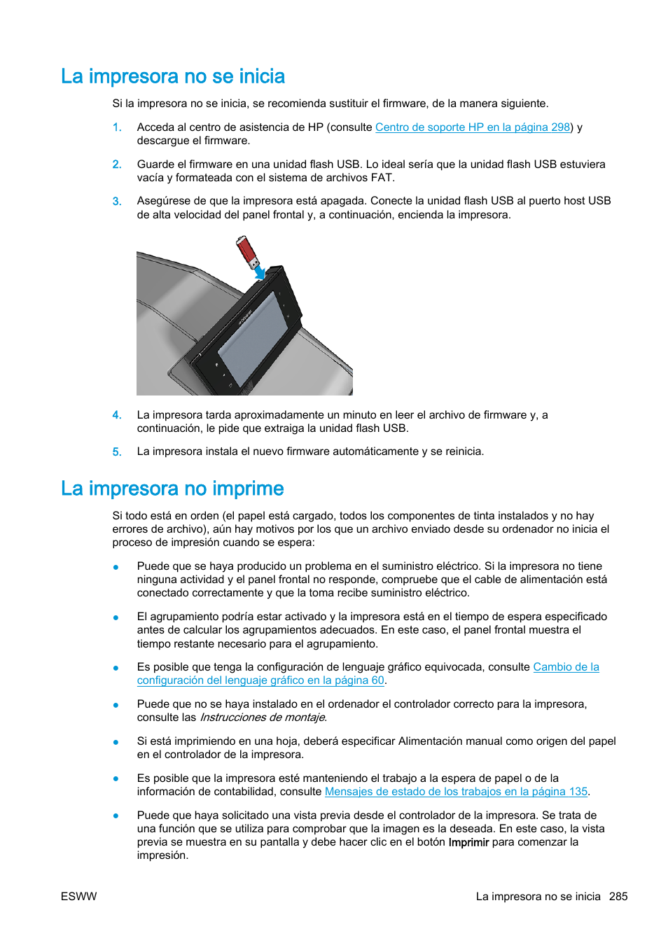 La impresora no se inicia, La impresora no imprime, La impresora no se inicia la impresora no imprime | HP eMFP HP Designjet serie T2500 User Manual | Page 295 / 322