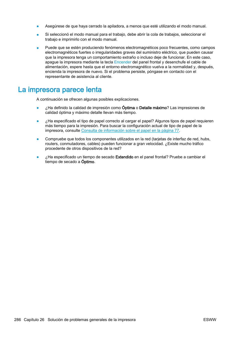 La impresora parece lenta | HP eMFP HP Designjet serie T2500 User Manual | Page 296 / 322