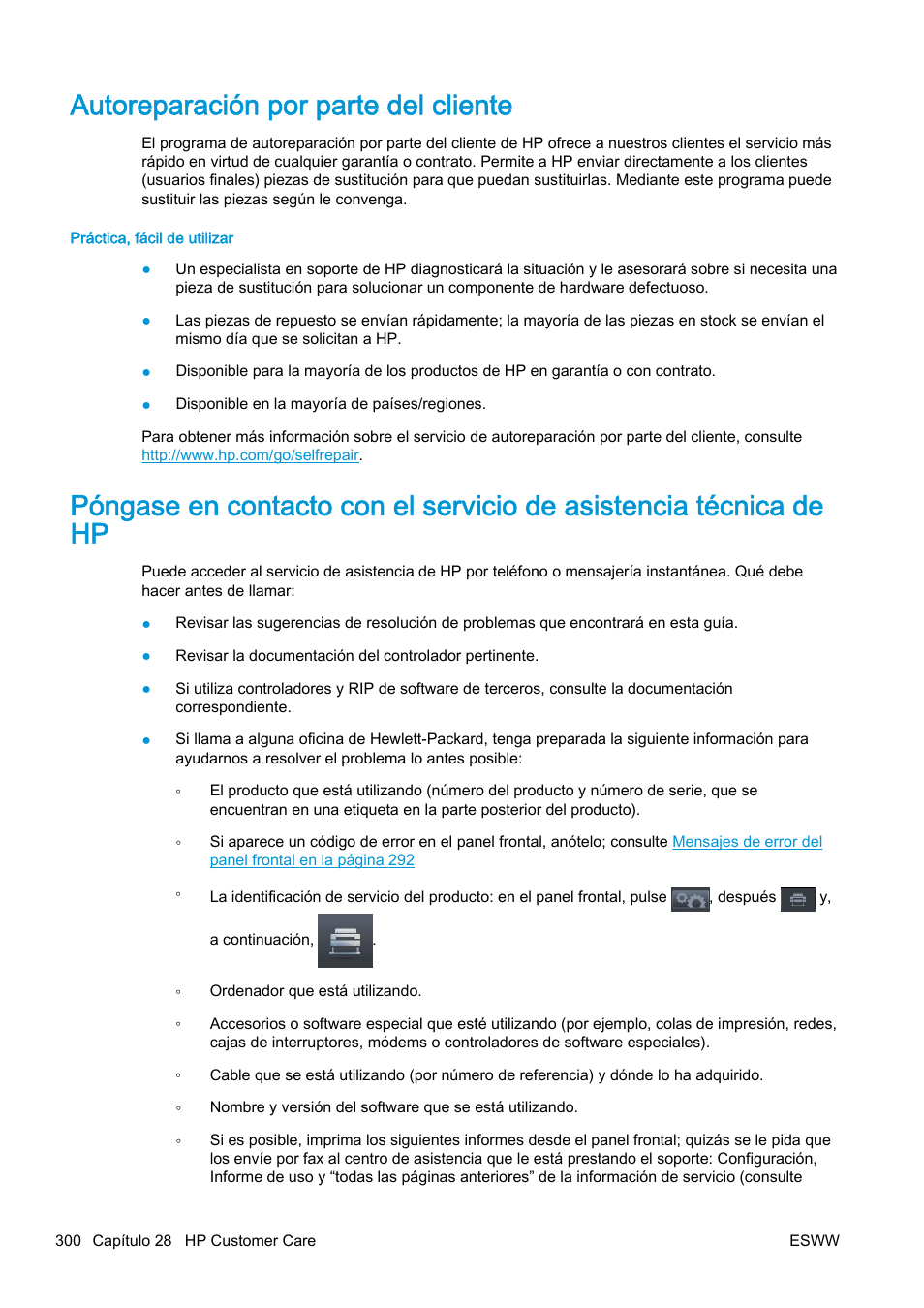 Autoreparación por parte del cliente, Póngase en contacto con el servicio de, Onsulte | Póngase en contacto con el servicio | HP eMFP HP Designjet serie T2500 User Manual | Page 310 / 322