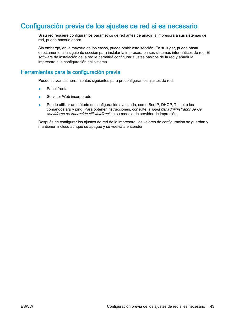 Herramientas para la configuración previa | HP eMFP HP Designjet serie T2500 User Manual | Page 53 / 322