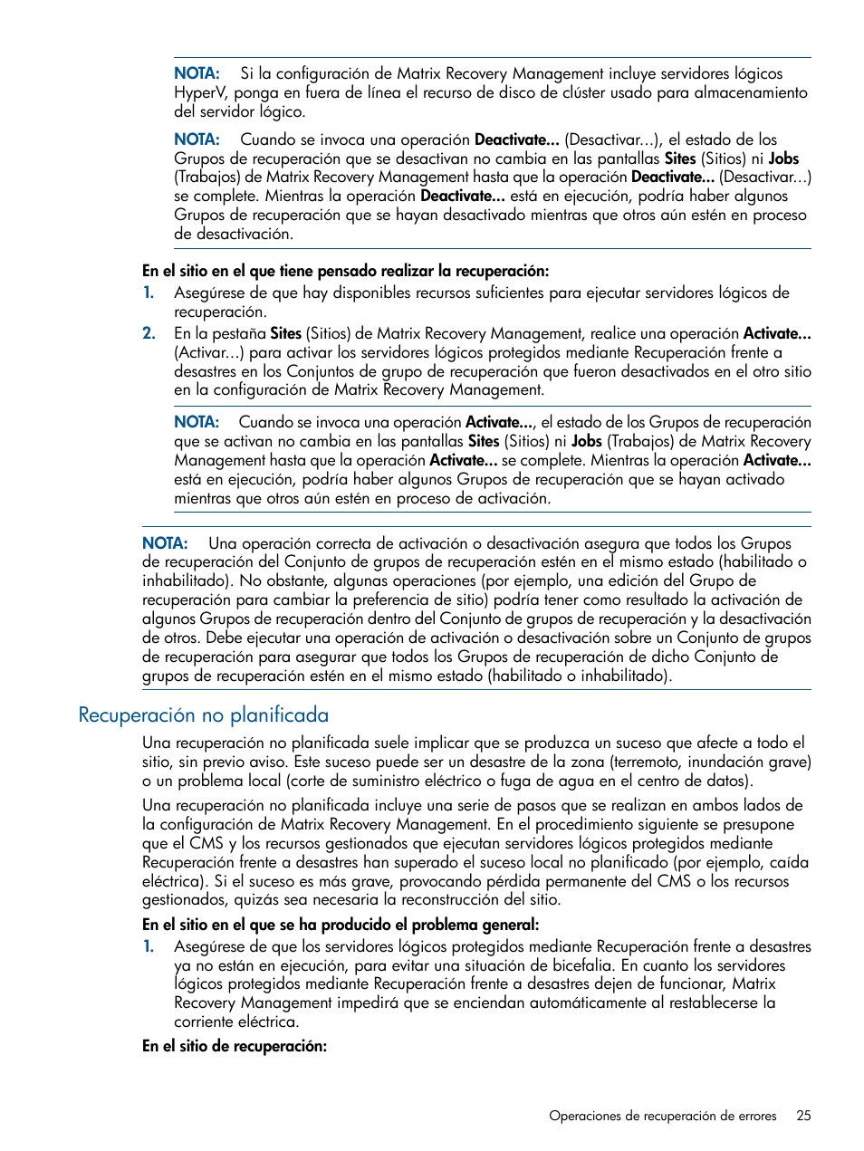 Recuperación no planificada | HP Software HP Matrix Operating Environment User Manual | Page 25 / 65