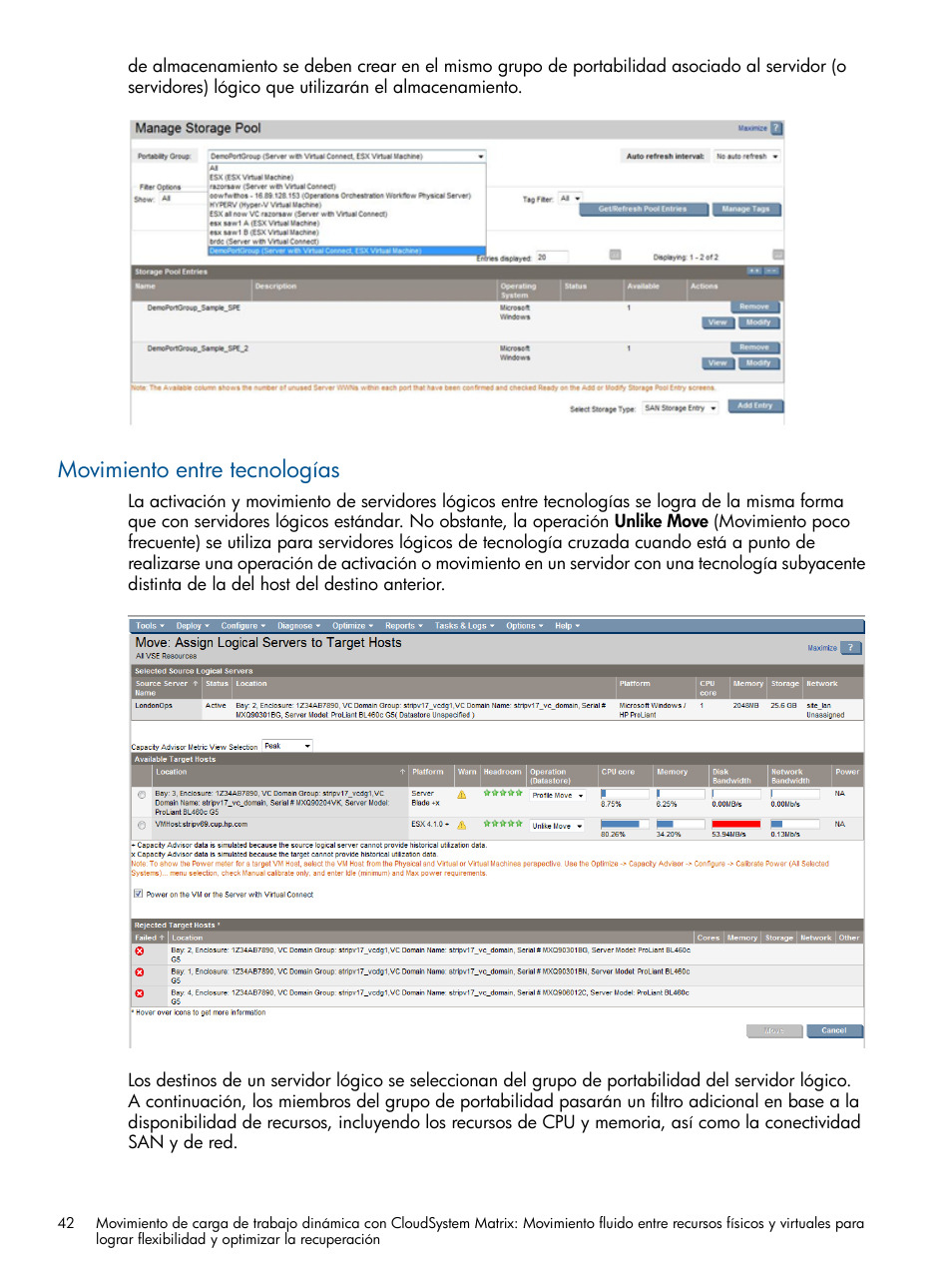 Movimiento entre tecnologías | HP Software HP Matrix Operating Environment User Manual | Page 42 / 65