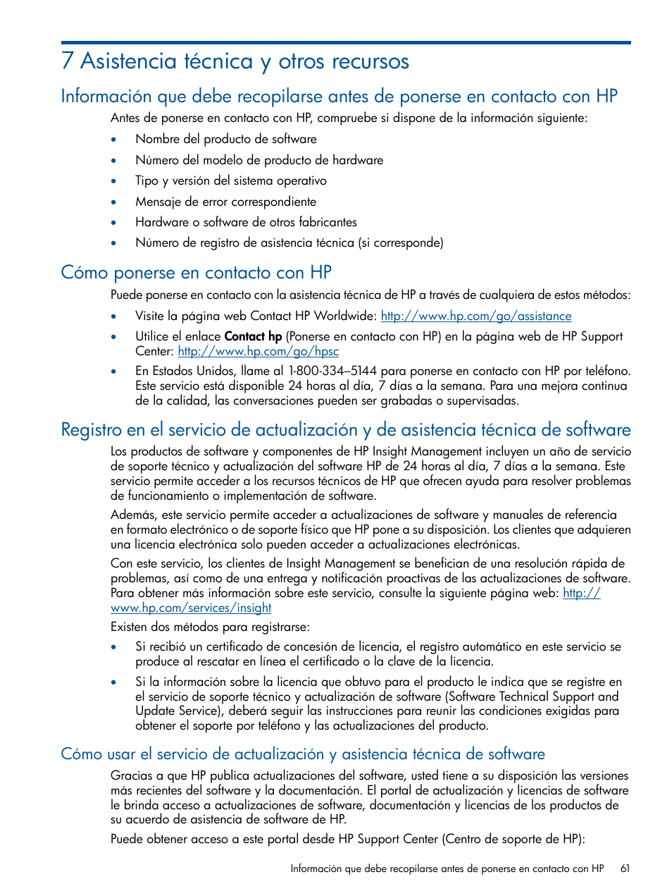 7 asistencia técnica y otros recursos, Cómo ponerse en contacto con hp | HP Software HP Matrix Operating Environment User Manual | Page 61 / 65