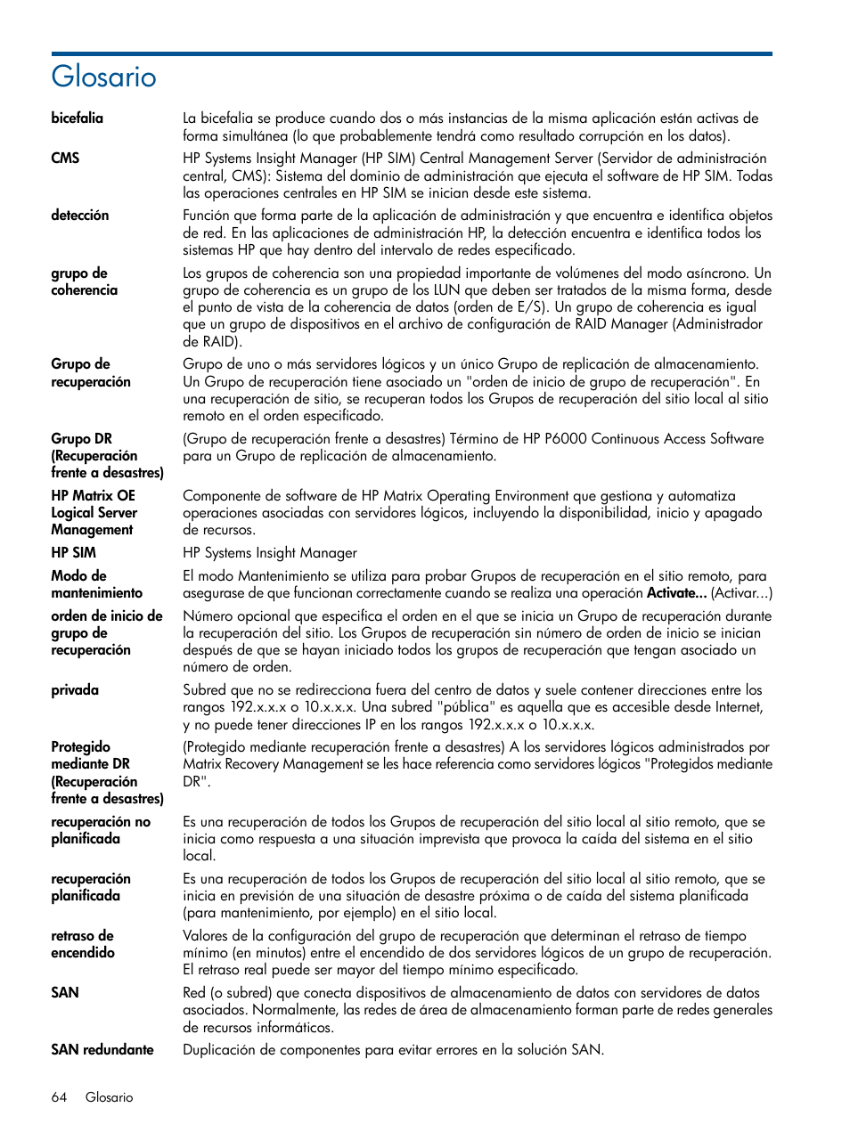 Glosario, Grupo de recuperación | HP Software HP Matrix Operating Environment User Manual | Page 64 / 65