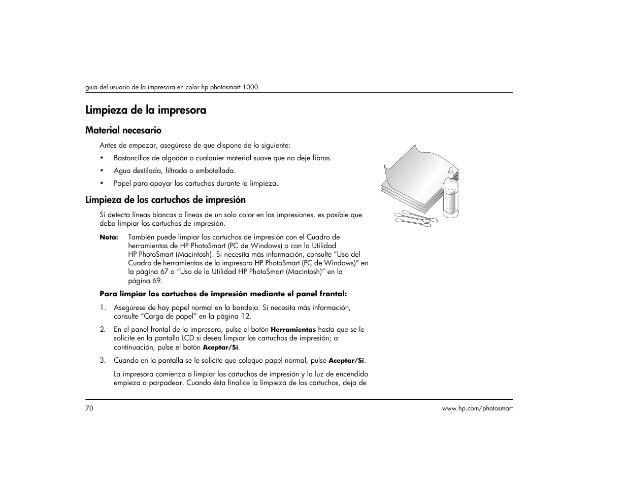 Limpieza de la impresora, Material necesario, Limpieza de los cartuchos de impresión | HP Impresora HP Photosmart p1000 1000 User Manual | Page 76 / 126