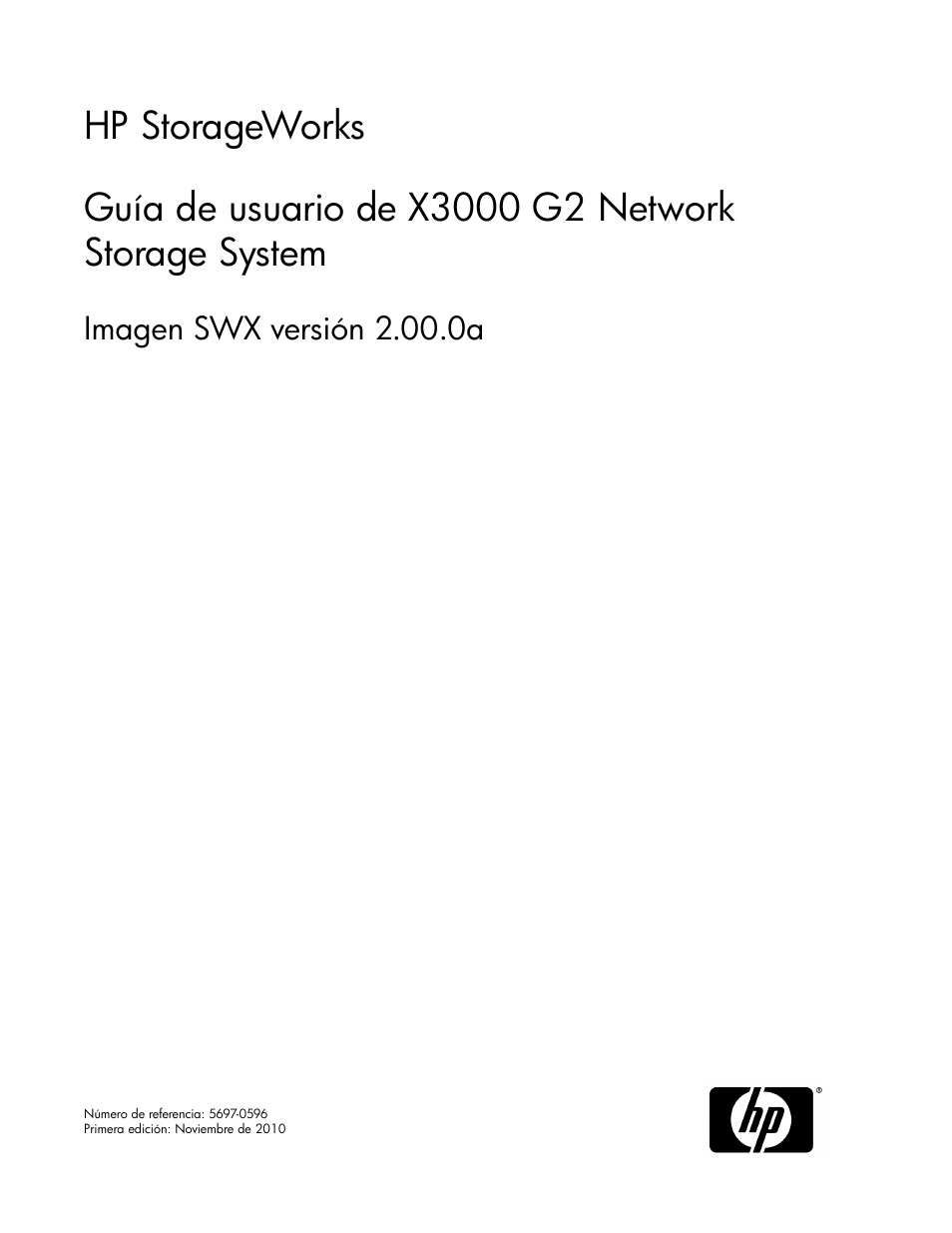 HP Sistemas de almacenamiento de red HP X1000 User Manual | 152 pages