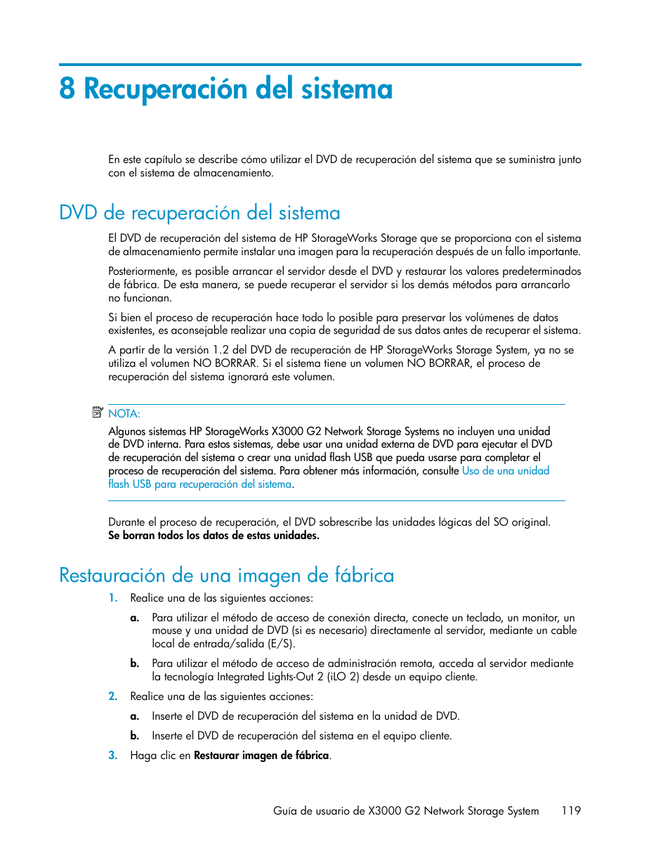 8 recuperación del sistema, Dvd de recuperación del sistema, Restauración de una imagen de fábrica | 119 restauración de una imagen de fábrica, Recuperación del, Sistema | HP Sistemas de almacenamiento de red HP X1000 User Manual | Page 119 / 152