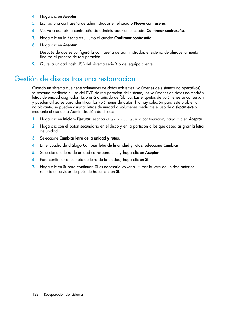 Gestión de discos tras una restauración | HP Sistemas de almacenamiento de red HP X1000 User Manual | Page 122 / 152