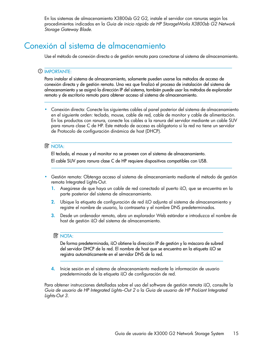 Conexión al sistema de almacenamiento, Conexión al, Sistema de almacenamiento | HP Sistemas de almacenamiento de red HP X1000 User Manual | Page 15 / 152