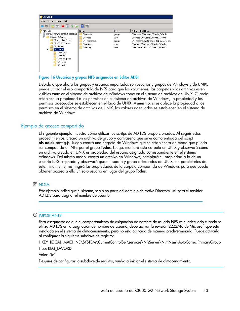 Ejemplo de acceso compartido, Usuarios y grupos nfs asignados en editor adsi | HP Sistemas de almacenamiento de red HP X1000 User Manual | Page 43 / 152