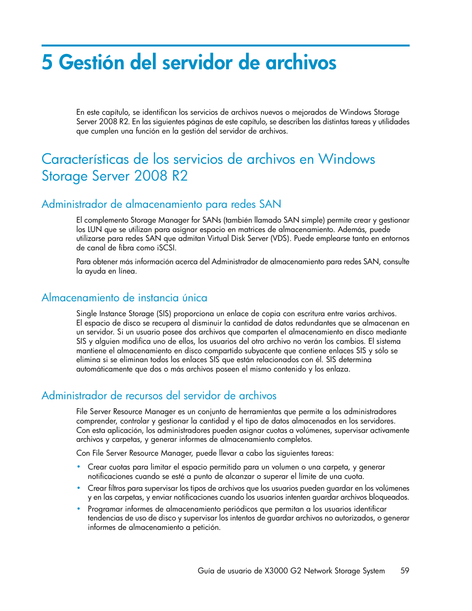 5 gestión del servidor de archivos, Administrador de almacenamiento para redes san, Almacenamiento de instancia única | Administrador de recursos del servidor de archivos, 59 almacenamiento de instancia única | HP Sistemas de almacenamiento de red HP X1000 User Manual | Page 59 / 152