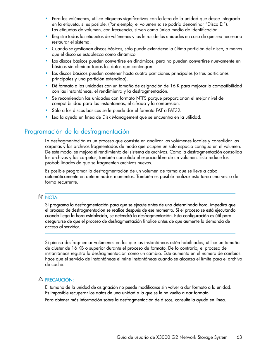Programación de la desfragmentación | HP Sistemas de almacenamiento de red HP X1000 User Manual | Page 63 / 152