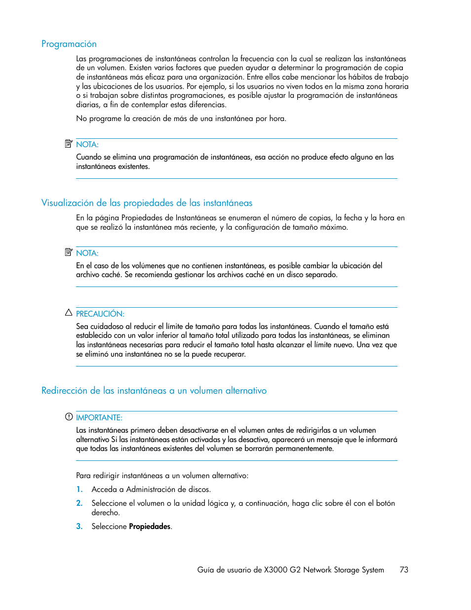 Programación, Visualización de las propiedades de las, Instantáneas | HP Sistemas de almacenamiento de red HP X1000 User Manual | Page 73 / 152