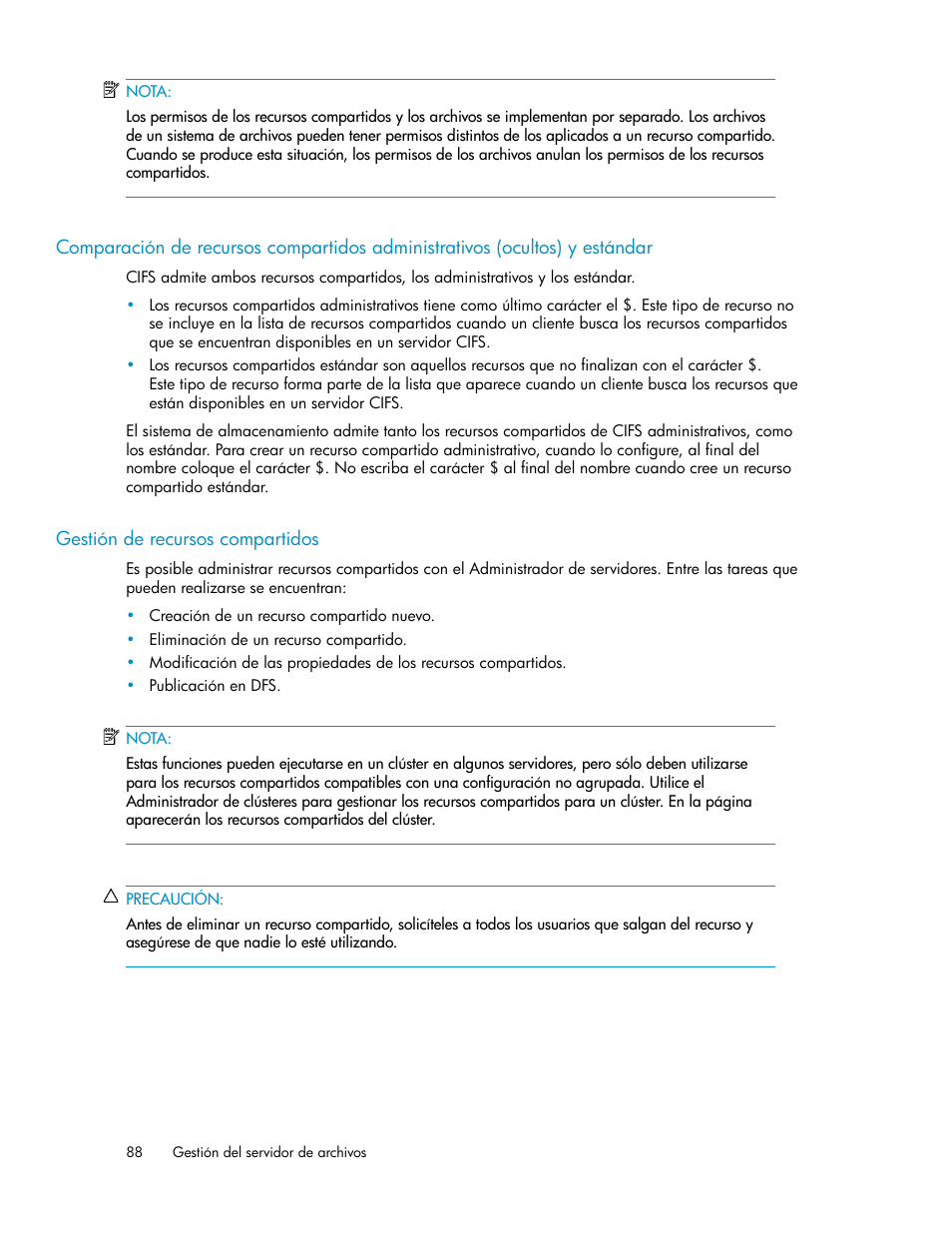 Gestión de recursos compartidos, 88 gestión de recursos compartidos | HP Sistemas de almacenamiento de red HP X1000 User Manual | Page 88 / 152