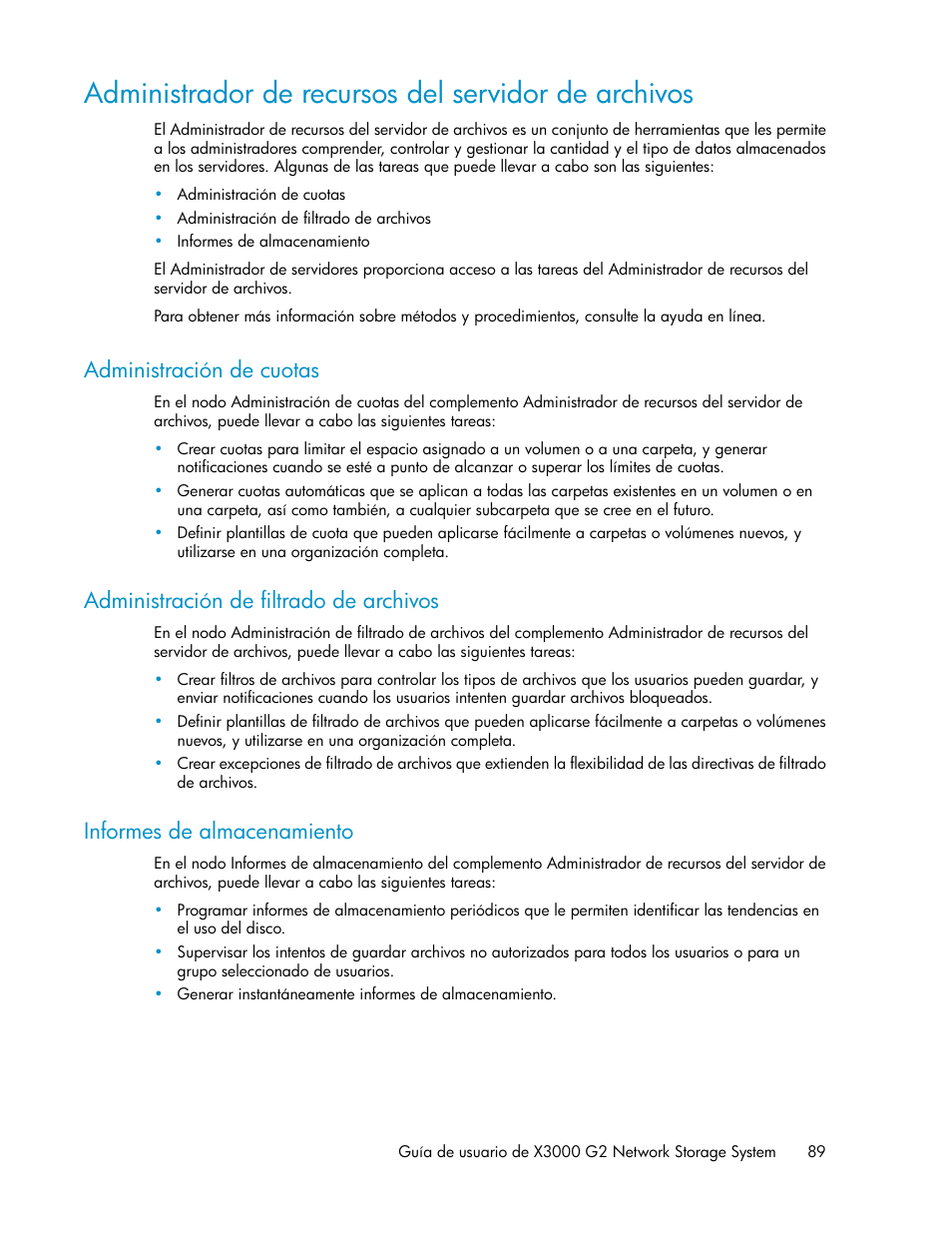 Administrador de recursos del servidor de archivos, Administración de cuotas, Administración de filtrado de archivos | Informes de almacenamiento, 89 administración de filtrado de archivos, 89 informes de almacenamiento, Administración de, Cuotas | HP Sistemas de almacenamiento de red HP X1000 User Manual | Page 89 / 152