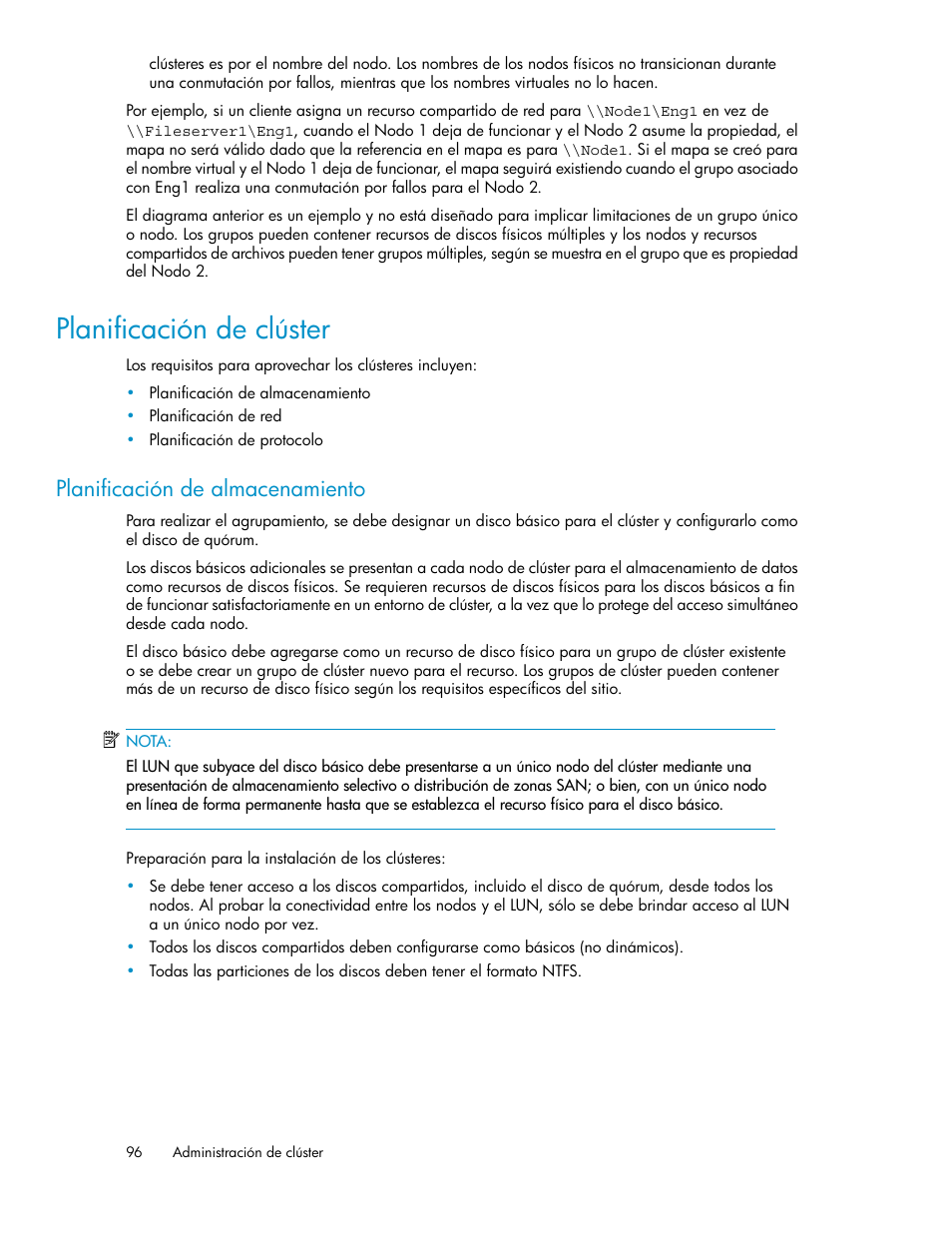 Planificación de clúster, Planificación de almacenamiento | HP Sistemas de almacenamiento de red HP X1000 User Manual | Page 96 / 152