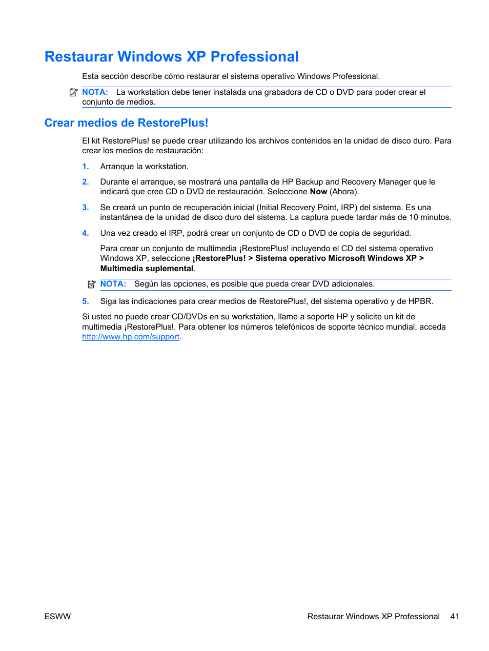 Restaurar windows xp professional, Crear medios de restoreplus | HP Estación de trabajo HP Z600 User Manual | Page 49 / 78